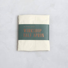 Load image into Gallery viewer, Workshop Half Aprons